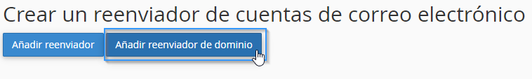 Añadir un reenviador de dominio en cPanel