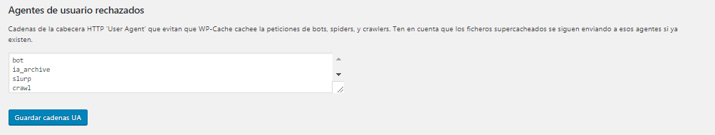 Agentes de usuarios rechazados en WP Super Cache