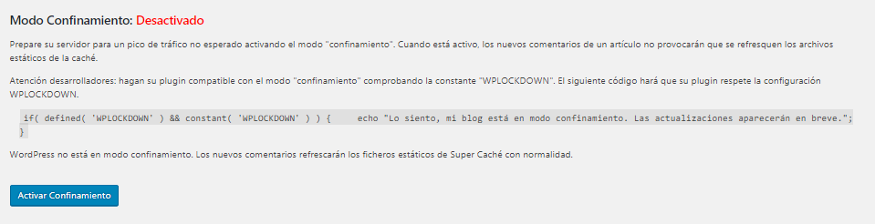 Modo confinamiento en WP Super Cache