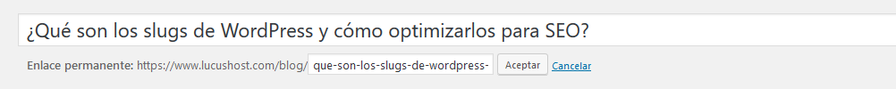 Ejemplo slug de WordPress en el blog de LucusHost