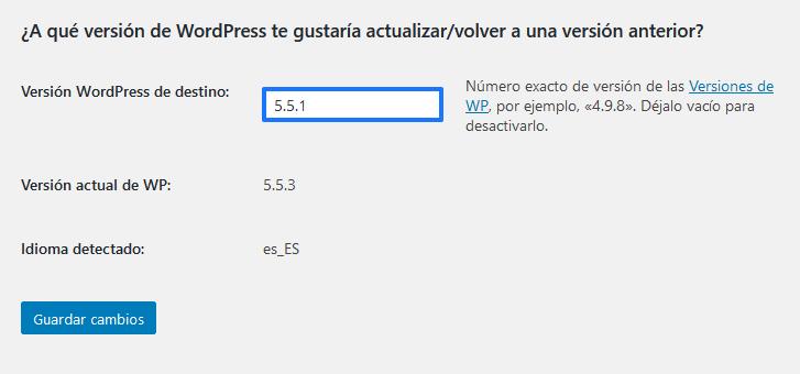 Establecer la versión de WordPress que queremos reinstalar con el plugin WP Downgrade