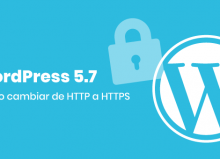 Cambiar de HTTP a HTTPS en WordPress 5.7